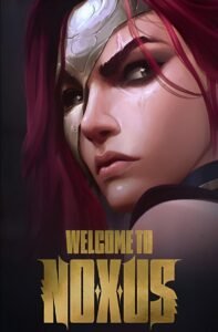 Welcome to Noxus