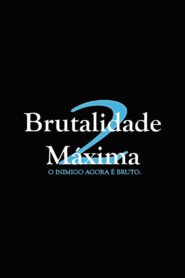 Brutal is the Maxim II: The Brutality Within.