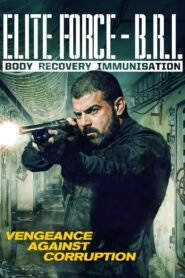 Elite Force: B.R.I. – Body Recovery Immmusination