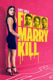 F*** Marry Kill 2025 Dual Audio Hindi